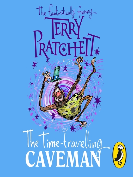 Title details for The Time-travelling Caveman by Terry Pratchett - Wait list